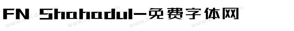 FN Shahadul字体转换